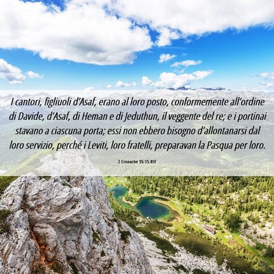 Picture 06 - 2 Cronache 35:15 RIV - I cantori, figliuoli d’Asaf, erano al loro - Bible Verse Picture