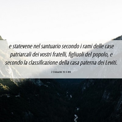 Picture 06 - 2 Cronache 35:5 RIV - e statevene nel santuario secondo i rami delle - Bible Verse Picture