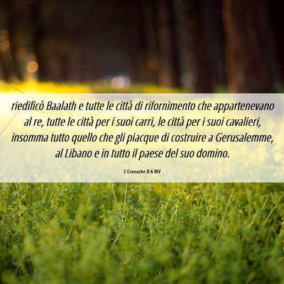 Picture 06 - 2 Cronache 8:6 RIV - riedificò Baalath e tutte le città di - Bible Verse Picture