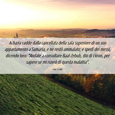 Picture 06 - 2 Re 1:2 RIV - Achazia cadde dalla cancellata della sala - Bible Verse Picture