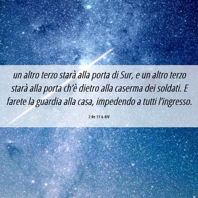 Picture 06 - 2 Re 11:6 RIV - un altro terzo starà alla porta di Sur, e un - Bible Verse Picture