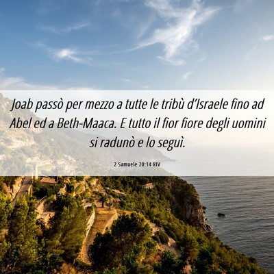 Picture 06 - 2 Samuele 20:14 RIV - Joab passò per mezzo a tutte le tribù - Bible Verse Picture