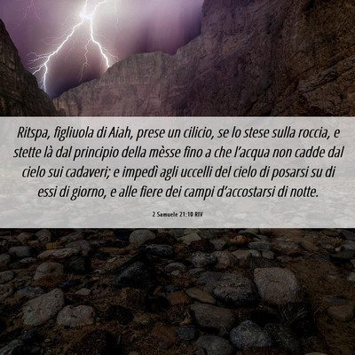 Picture 06 - 2 Samuele 21:10 RIV - Ritspa, figliuola di Aiah, prese un cilicio, se - Bible Verse Picture
