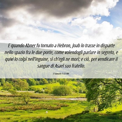 Picture 06 - 2 Samuele 3:27 RIV - E quando Abner fu tornato a Hebron, Joab lo - Bible Verse Picture