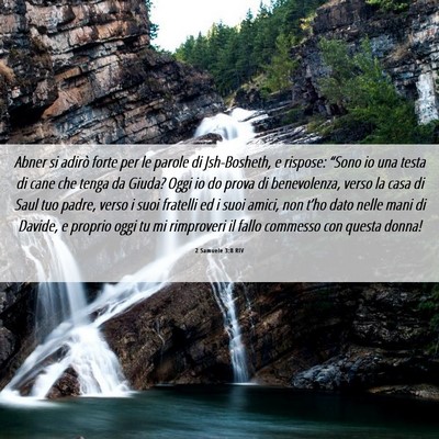 Picture 06 - 2 Samuele 3:8 RIV - Abner si adirò forte per le parole di - Bible Verse Picture