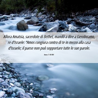 Picture 06 - Amos 7:10 RIV - Allora Amatsia, sacerdote di Bethel, mandò a - Bible Verse Picture