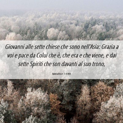 Picture 06 - Apocalisse 1:4 RIV - Giovanni alle sette chiese che sono nell’Asia: - Bible Verse Picture