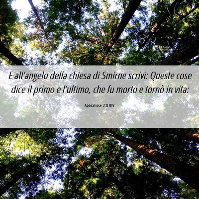 Picture 06 - Apocalisse 2:8 RIV - E all’angelo della chiesa di Smirne scrivi: - Bible Verse Picture