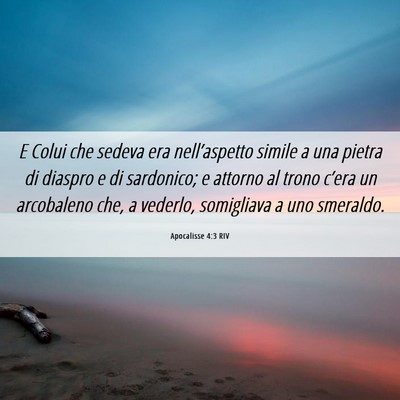 Picture 06 - Apocalisse 4:3 RIV - E Colui che sedeva era nell’aspetto simile a - Bible Verse Picture