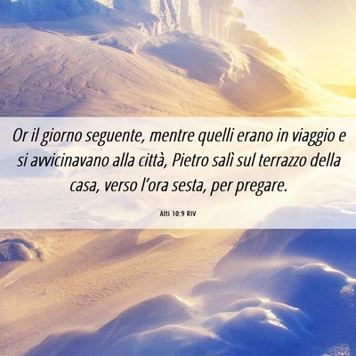 Picture 06 - Atti 10:9 RIV - Or il giorno seguente, mentre quelli erano in - Bible Verse Picture
