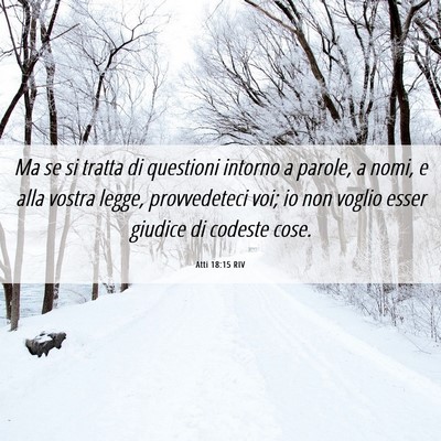 Picture 06 - Atti 18:15 RIV - Ma se si tratta di questioni intorno a parole, a - Bible Verse Picture