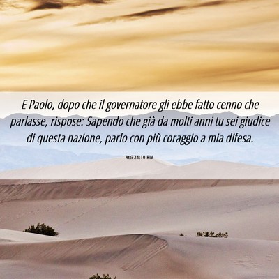 Picture 06 - Atti 24:10 RIV - E Paolo, dopo che il governatore gli ebbe fatto - Bible Verse Picture
