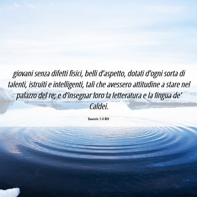 Picture 06 - Daniele 1:4 RIV - giovani senza difetti fisici, belli d’aspetto, - Bible Verse Picture