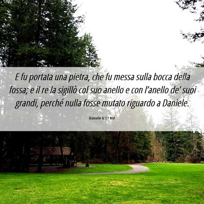 Picture 06 - Daniele 6:17 RIV - E fu portata una pietra, che fu messa sulla bocca - Bible Verse Picture