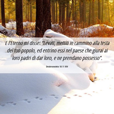 Picture 06 - Deuteronomio 10:11 RIV - E l’Eterno mi disse: “Lèvati, mettiti in - Bible Verse Picture