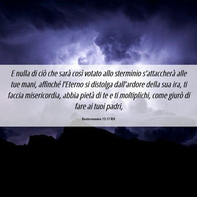 Picture 06 - Deuteronomio 13:17 RIV - E nulla di ciò che sarà così votato allo - Bible Verse Picture