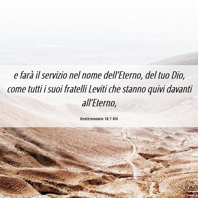 Picture 06 - Deuteronomio 18:7 RIV - e farà il servizio nel nome dell’Eterno, del - Bible Verse Picture
