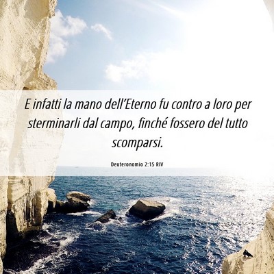 Picture 06 - Deuteronomio 2:15 RIV - E infatti la mano dell’Eterno fu contro a loro - Bible Verse Picture