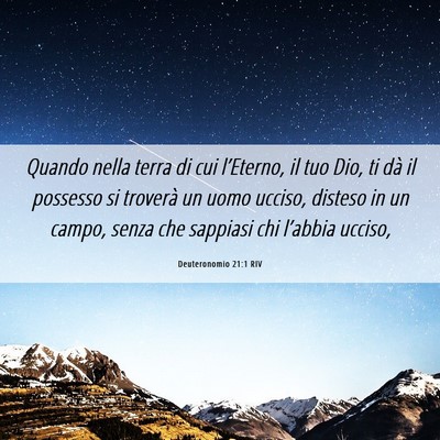Picture 06 - Deuteronomio 21:1 RIV - Quando nella terra di cui l’Eterno, il tuo Dio, - Bible Verse Picture