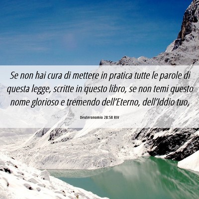 Picture 06 - Deuteronomio 28:58 RIV - Se non hai cura di mettere in pratica tutte le - Bible Verse Picture