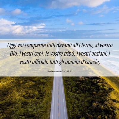 Picture 06 - Deuteronomio 29:10 RIV - Oggi voi comparite tutti davanti all’Eterno, al - Bible Verse Picture