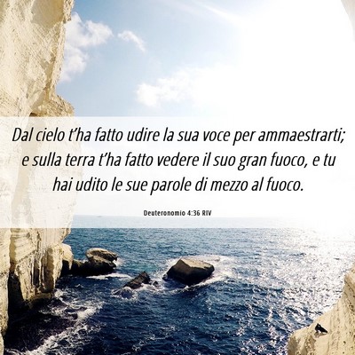 Picture 06 - Deuteronomio 4:36 RIV - Dal cielo t’ha fatto udire la sua voce per - Bible Verse Picture