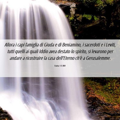 Picture 06 - Esdra 1:5 RIV - Allora i capi famiglia di Giuda e di Beniamino, i - Bible Verse Picture