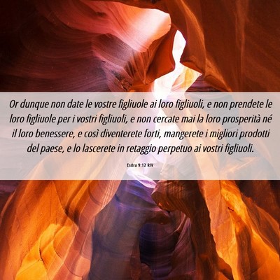 Picture 06 - Esdra 9:12 RIV - Or dunque non date le vostre figliuole ai loro - Bible Verse Picture