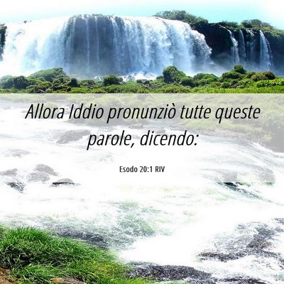 Picture 06 - Esodo 20:1 RIV - Allora Iddio pronunziò tutte queste parole, - Bible Verse Picture