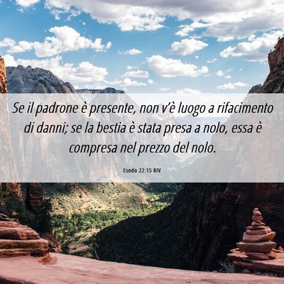 Picture 06 - Esodo 22:15 RIV - Se il padrone è presente, non v’è luogo a - Bible Verse Picture
