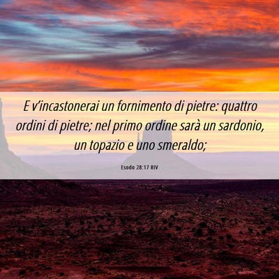 Picture 06 - Esodo 28:17 RIV - E v’incastonerai un fornimento di pietre: - Bible Verse Picture