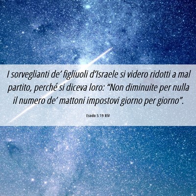Picture 06 - Esodo 5:19 RIV - I sorveglianti de’ figliuoli d’Israele si - Bible Verse Picture