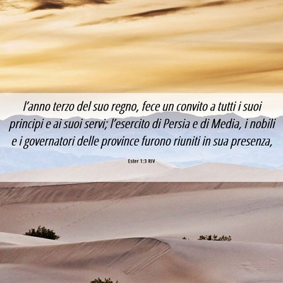 Picture 06 - Ester 1:3 RIV - l’anno terzo del suo regno, fece un convito a - Bible Verse Picture