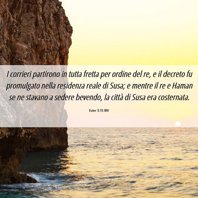 Picture 06 - Ester 3:15 RIV - I corrieri partirono in tutta fretta per ordine - Bible Verse Picture