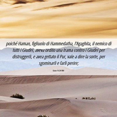 Picture 06 - Ester 9:24 RIV - poiché Haman, figliuolo di Hammedatha, - Bible Verse Picture