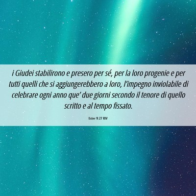 Picture 06 - Ester 9:27 RIV - i Giudei stabilirono e presero per sé, per la - Bible Verse Picture