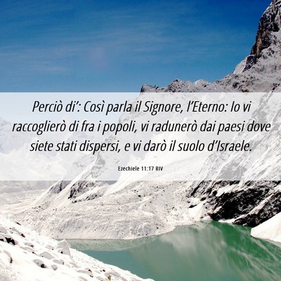 Picture 06 - Ezechiele 11:17 RIV - Perciò di’: Così parla il Signore, - Bible Verse Picture