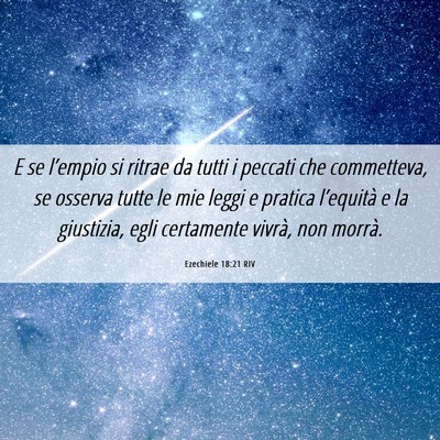 Picture 06 - Ezechiele 18:21 RIV - E se l’empio si ritrae da tutti i peccati che - Bible Verse Picture
