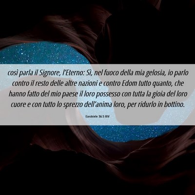 Picture 06 - Ezechiele 36:5 RIV - così parla il Signore, l’Eterno: Sì, nel - Bible Verse Picture