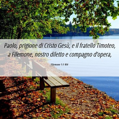 Picture 06 - Filemone 1:1 RIV - Paolo, prigione di Cristo Gesù, e il fratello - Bible Verse Picture