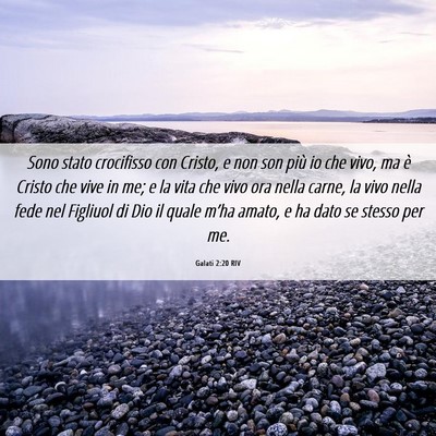 Picture 06 - Galati 2:20 RIV - Sono stato crocifisso con Cristo, e non son più - Bible Verse Picture
