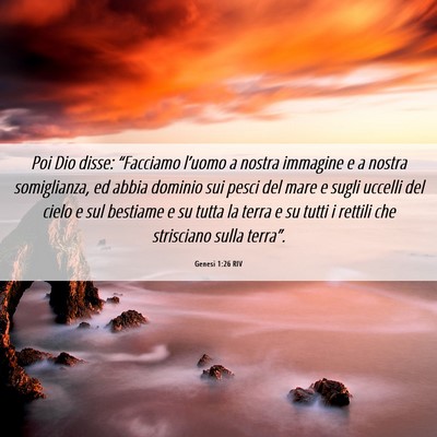 Picture 06 - Genesi 1:26 RIV - Poi Dio disse: “Facciamo l’uomo a nostra - Bible Verse Picture