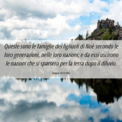 Picture 06 - Genesi 10:32 RIV - Queste sono le famiglie dei figliuoli di Noè - Bible Verse Picture