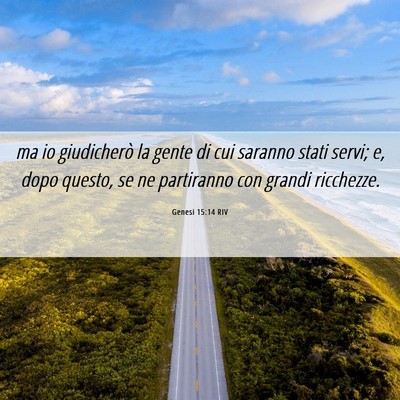 Picture 06 - Genesi 15:14 RIV - ma io giudicherò la gente di cui saranno stati - Bible Verse Picture