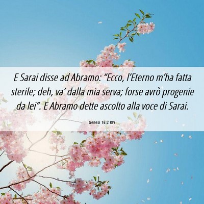 Picture 06 - Genesi 16:2 RIV - E Sarai disse ad Abramo: “Ecco, l’Eterno - Bible Verse Picture