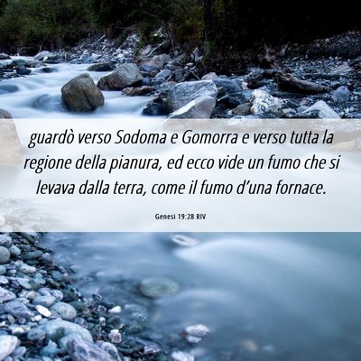 Picture 06 - Genesi 19:28 RIV - guardò verso Sodoma e Gomorra e verso tutta la - Bible Verse Picture