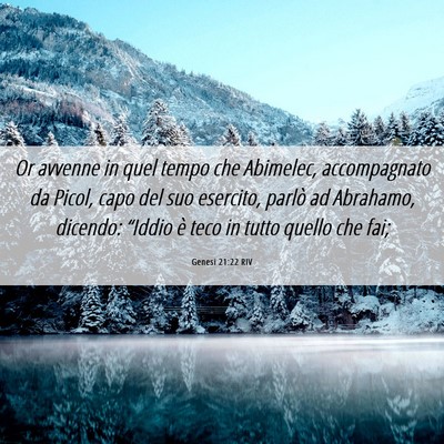 Picture 06 - Genesi 21:22 RIV - Or avvenne in quel tempo che Abimelec, - Bible Verse Picture