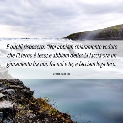 Picture 06 - Genesi 26:28 RIV - E quelli risposero: “Noi abbiam chiaramente - Bible Verse Picture