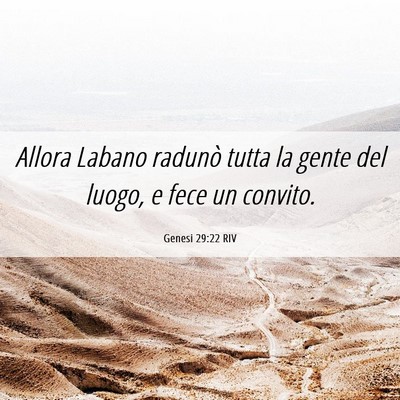 Picture 06 - Genesi 29:22 RIV - Allora Labano radunò tutta la gente del luogo, e - Bible Verse Picture