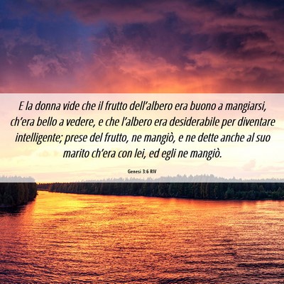 Picture 06 - Genesi 3:6 RIV - E la donna vide che il frutto dell’albero era - Bible Verse Picture
